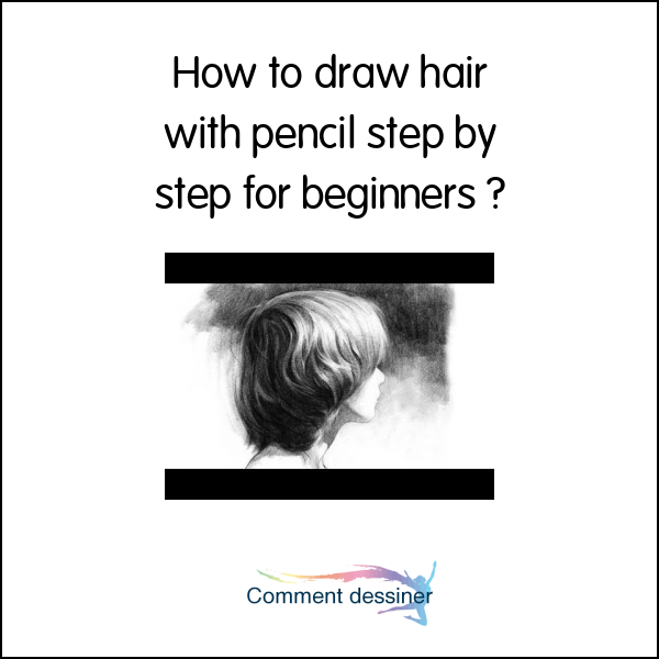 How to draw hair with pencil step by step for beginners